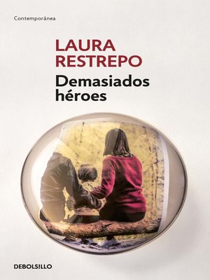 cover image of Demasiado héroes